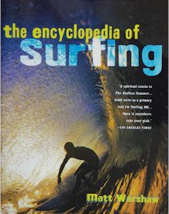 THE ENCYCLOPEDIA OF SURFING