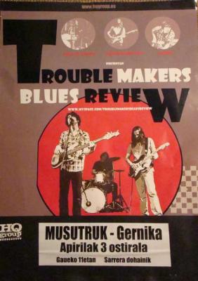 TROUBLE MAKERS BLUES REVIEW