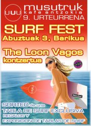 THE LOON VAGOS EN LA MUSUTRUK SURF FEST 2012